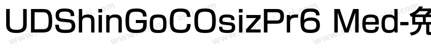 UDShinGoCOsizPr6 Med字体转换
